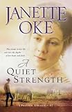 A Quiet Strength (A Prairie Legacy, Book 3)