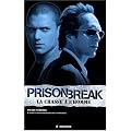 Prison break, la chasse a l'homme