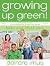Greening Your Baby and Child Care: Volume 2 in the Green This! Series
