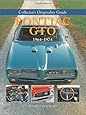 Collector's Originality Guide Pontiac GTO 1964-1974