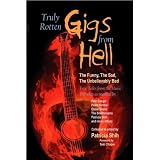Truly Rotten GIGS FROM HELL