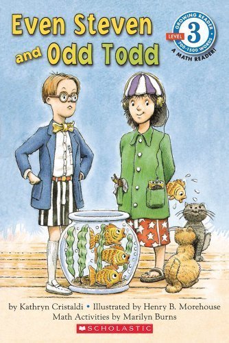 Scholastic Reader Level 3: Even Steven and Odd Todd by Cristaldi, Kathryn [1996]