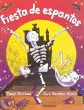 Fiesta de espantos/ Spooky Hour