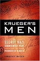 Krueger's Men: The Secret Nazi Counterfeit Plot and the Prisoners of Block 19