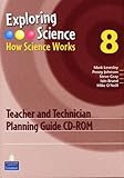 Exploring science. 8, Teacher and technician planning guide CD-ROM