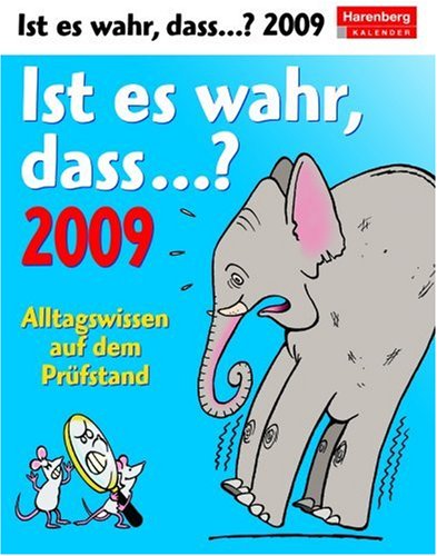 Ist es wahr, dass . . .?, Abrei�kalender 2009
