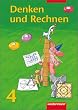 Denken und Rechnen - neu. Mit Euro: Denken und Rechnen 4. Sch�lerband. Bremen, Hessen, Niedersachsen, Nordrhein-Westfalen, Rheinland-Pfalz, Saarland, Schleswig-Holstein
