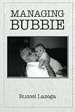 Managing Bubbie