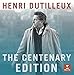 Henri Dutilleux: Centenary Edition (7CD)