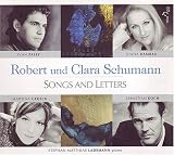 Robert und Clara Schumann: Songs and Letters