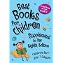 Best Books for Children, Supplement to the Eighth Edition: Preschool through Grade 6 (Children's and Young Adult Literature Reference)