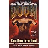 Knee-Deep in the Dead (Doom, Book 1)