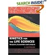 Kinetics for the Life Sciences: Receptors, Transmitters and Catalysts by  H. Gutfreund