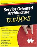 Service Oriented Architecture (SOA) For Dummies, 2nd Edition