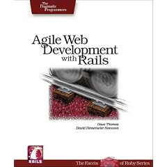 Agile Web Development with Rails: A Pragmatic Guide (Pragmatic Programmers)