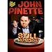 John Pinette: Still Hungry