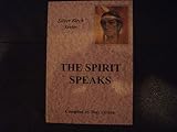 The spirit speaks