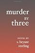 Murder By Three