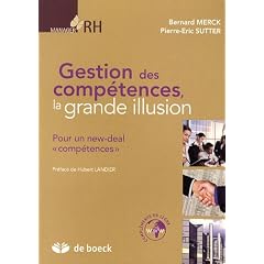 Gestion des comp�tences, la grande illusion : Pour un new-deal