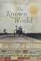 THE KNOWN WORLD.