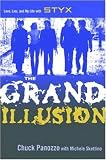 The Grand Illusion: Love, Lies, and My Life with Styx
