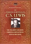 The Timeless Writings of C. S. Lewis