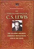 The Timeless Writings of C. S. Lewis