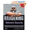 Hardening Network Security