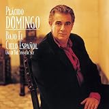 Placido Domingo - Bajo El Cielo Espanol
