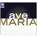 Ave Maria Les Plus Beaux Ave Maria Et Chants A La Vierge