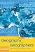Geography & Geographers: Anglo-American Human Geography since 1945