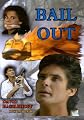 Bail Out