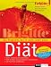 Bücher : Die Brigitte-Diät. Das Programm, das in mein Leben passt. Brigitte Buch.