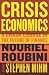 Crisis Economics: A Crash Course in the Future of Finance