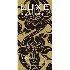 LUXE Bangkok (LUXE City Guides)