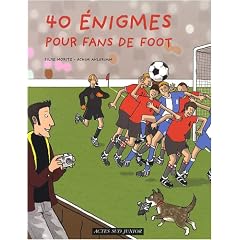 40 Enigmes pour fans de foot