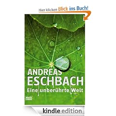 Eine unber�hrte Welt - Band 1