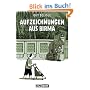 Aufzeichnungen aus Birma