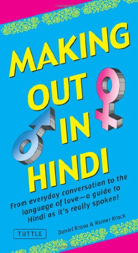 Making Out in Hindi (Making Out Phrase Book Series)