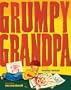Grumpy Grandpa