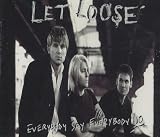 Everybody Say Everybody Do
