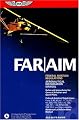 FAR/AIM 2008: Federal Aviation Regulations/Aeronautical Information Manual (FAR/AIM series)