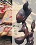 Art from Africa: Long Steps Never Broke a Back