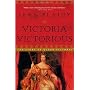 Victoria Victorious: The Story of Queen Victoria by Jean Plaidy