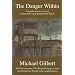 The Danger Within
