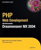 PHP Web Development with Macromedia Dreamweaver MX 2004