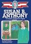 Susan B. Anthony: Champion of Women's Rights, Library Edition
