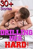 Drilling Her HARD!: MMMMF 30+ DIRTY SEX MEGA-BUNDLE, HUGE ROUGH GOING HARD COLLECTION