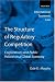 The Structure of Regulatory Competition: Corporations and Public Policies in a Global Economy (International Economic Law Series)