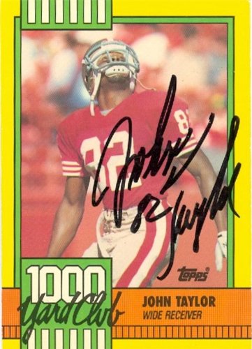 John Taylor Autographed/Hand Signed Football Card (San Francisco 49ers) 1990 Topps 1000 Yard Club #2